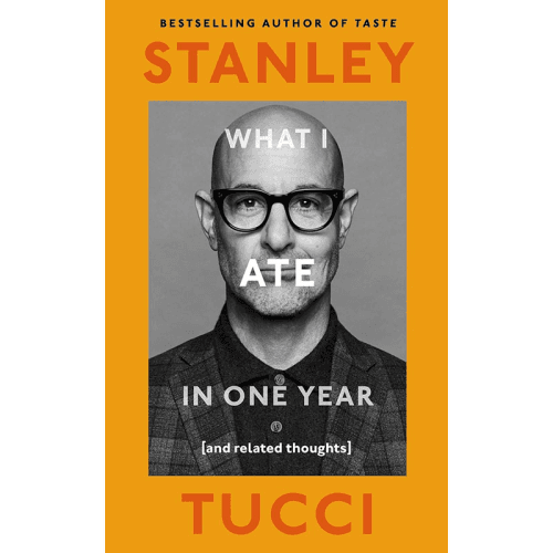 Image showing the Stanley Tucci What I Ate In One Year product.