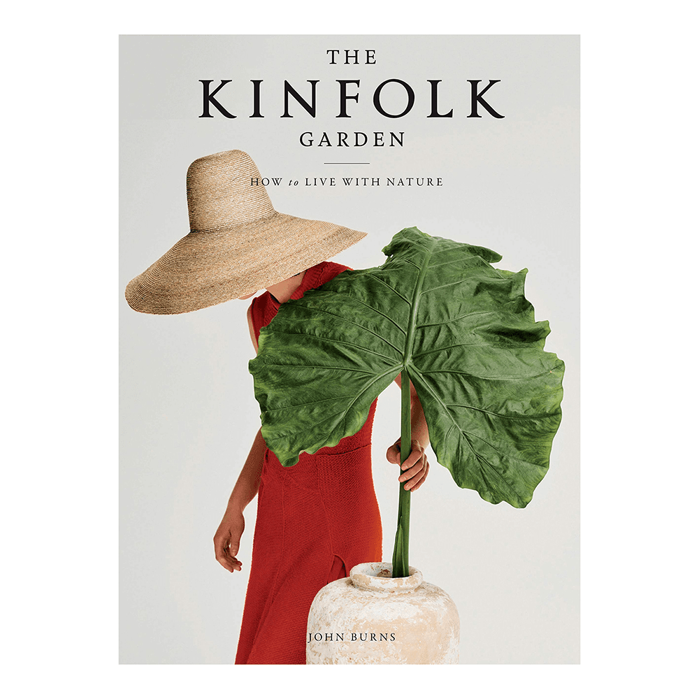 The Kinfolk Garden: How to Live with Nature