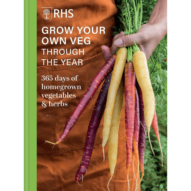 Grow Your Own Veg Through The Year