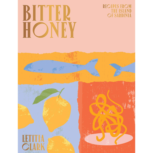 Image showing the Letitia Clark Bitter Honey: Recipes from the Island of Sardinia product.