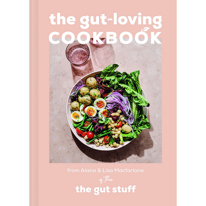 The Gut-loving Cookbook: Over 65 Deliciously Simple, Gut-Friendly Recipes From The Gut Stuff