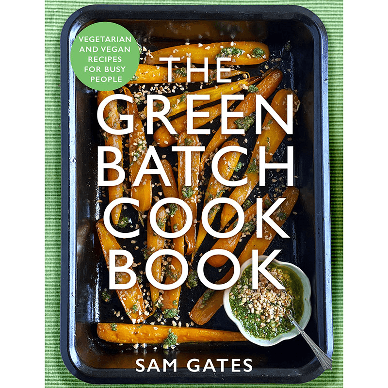Sam Gates Green Batch Cook Book